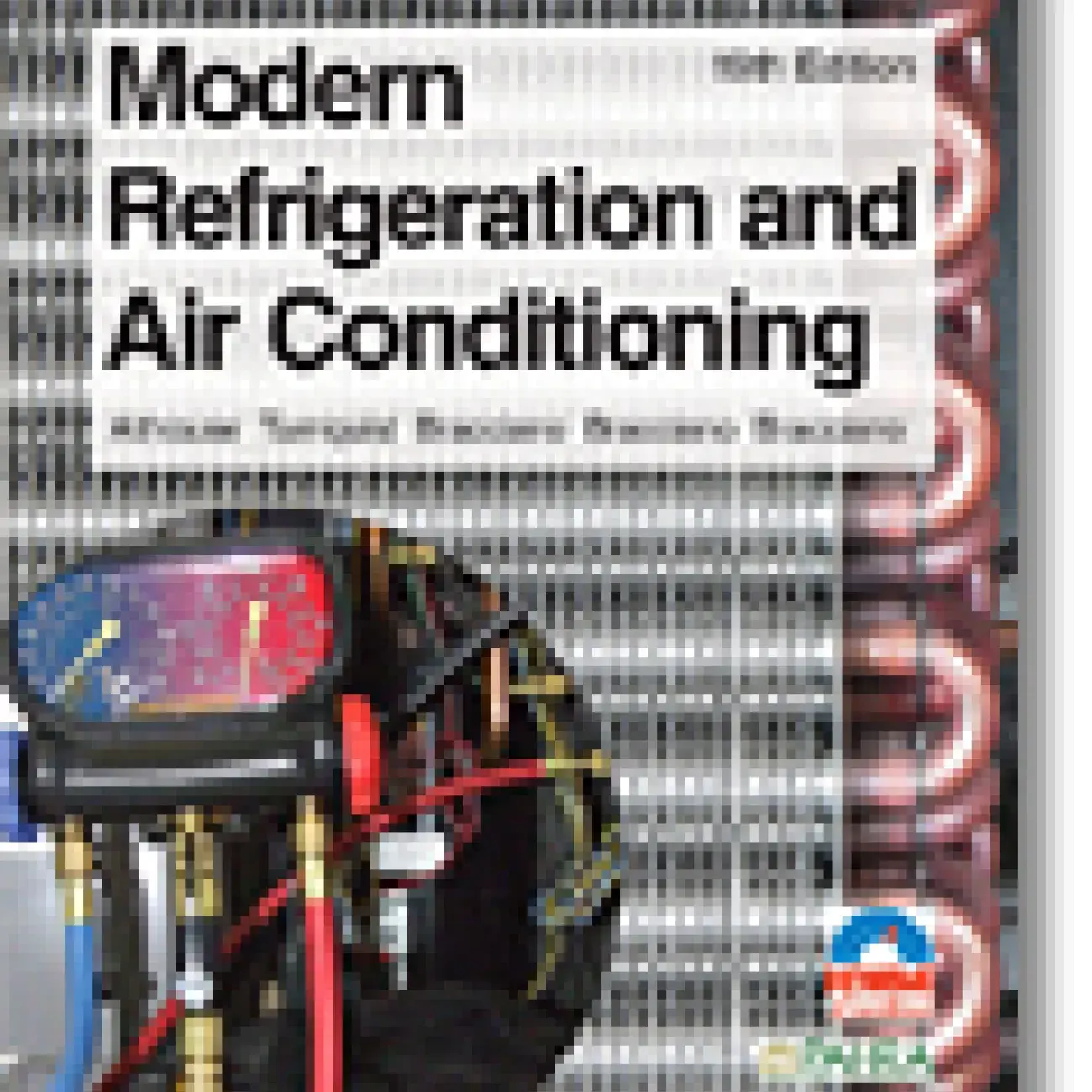 Modern Refrigeration and Air Conditioning, 19th Edition